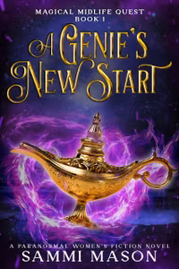 A Genie's New Start: A Paranormal Women's Fiction Novel
