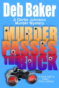 3 Gertie Johnson Murder Mysteries: Books 1-3