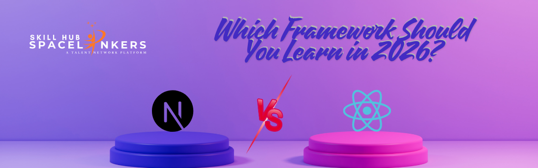 Next.js vs React: Which Framework Should You Learn in 2026?