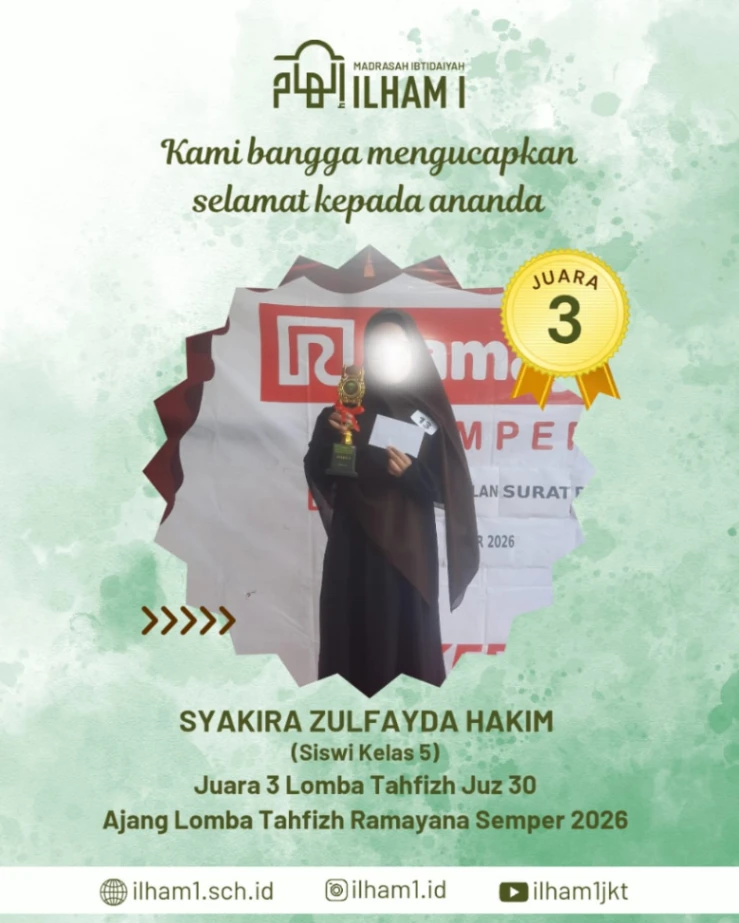 Siswi MI ILHAM 1 Raih Juara 3 Lomba Tahfizh Juz 30