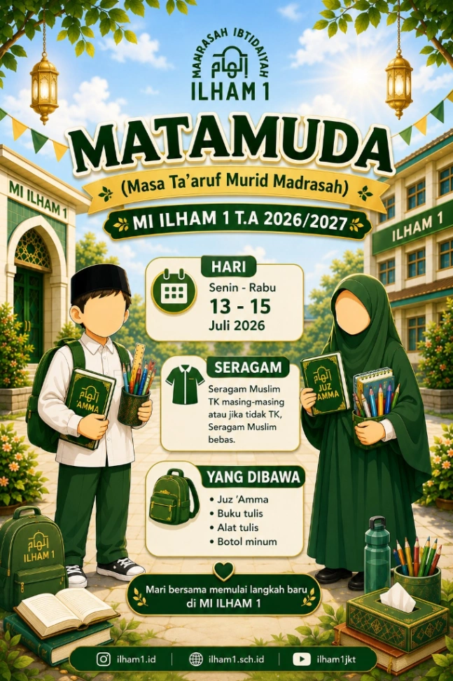 ππ MATAMUDA 2026, Langkah Awal Menuju Generasi Berprestasi dan Berakhlak Mulia!