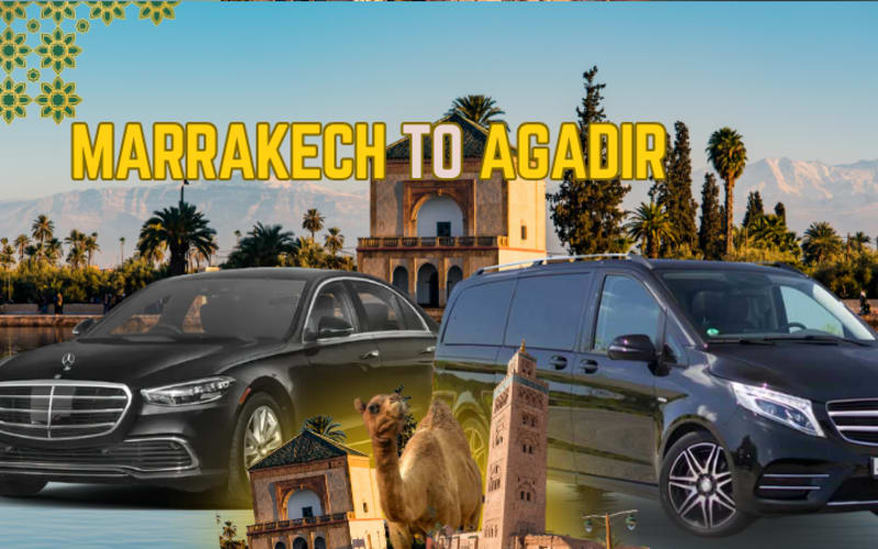 Marrakech to Agadir