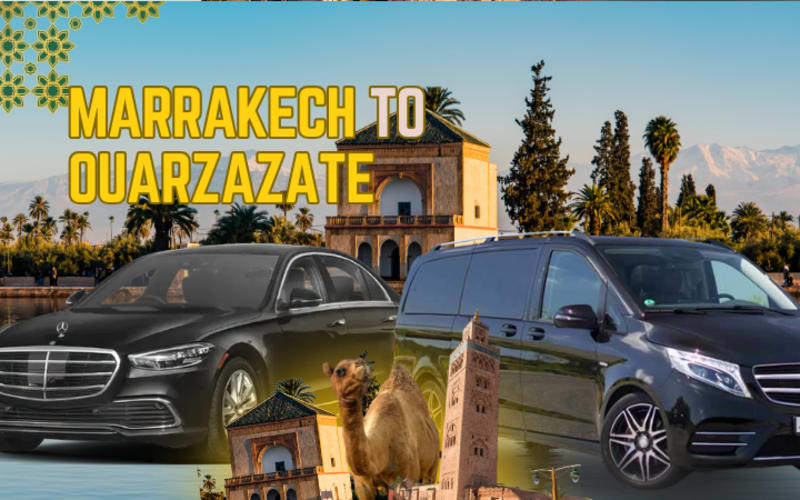 Marrakech to Ouarzazate
