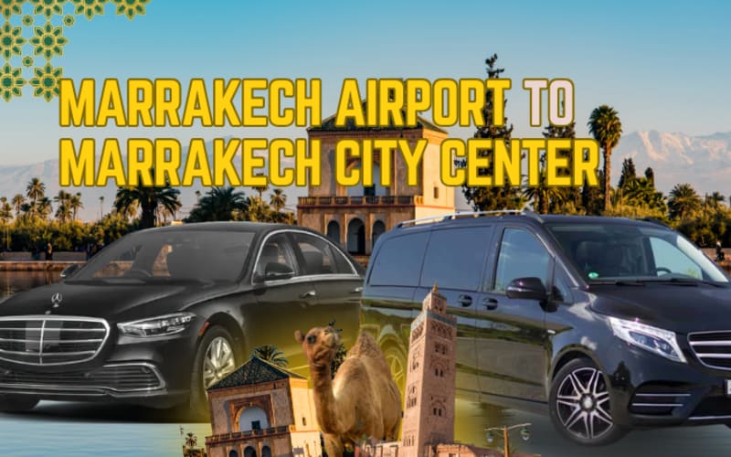Marrakech Airport to City Center