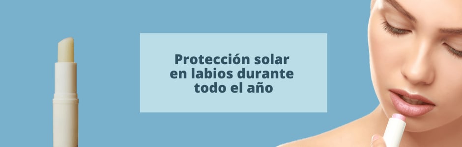 Protección solar en labios durante todo el año