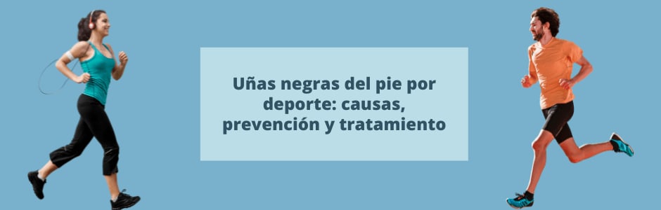 Uñas negras por deporte: causas, prevención y tratamiento