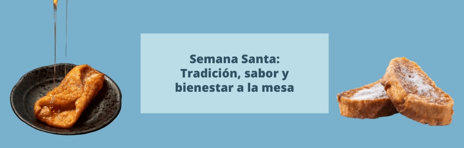 Semana Santa en Herrera: Tradición, sabor y bienestar a la mesa