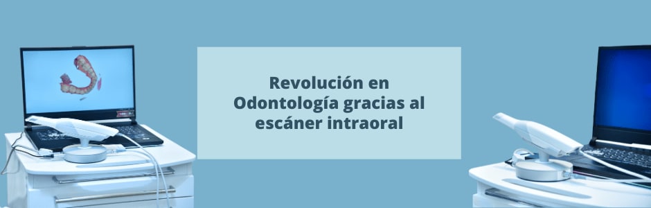 Revolución en odontología gracias al escáner intraoral