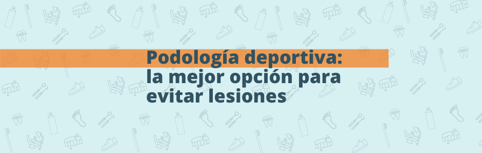 Podología deportiva: la mejor opción para evitar lesiones