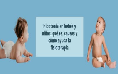 Hipotonía infantil en bebés y niños: qué es, causas y cómo ayuda la fisioterapia
