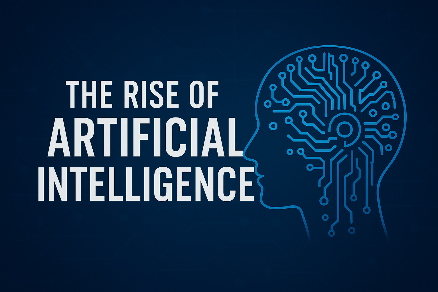 The Rise of Artificial Intelligence in 2025  AI Revolution