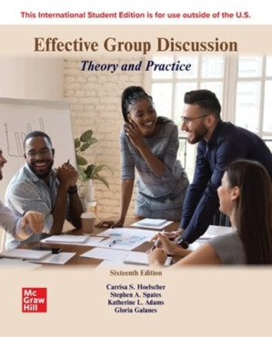 Effective Group Discussion — Gloria J. Galanes et al. (2023)