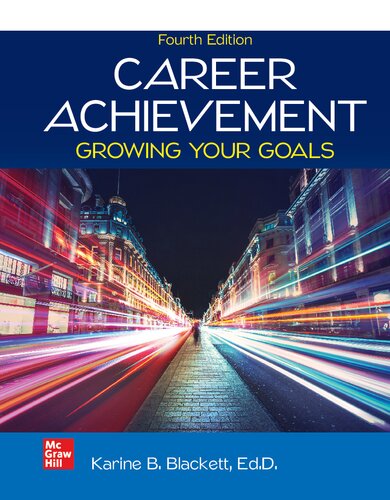 Career Achievement - Growing Your Goals By Karine B. Blackett