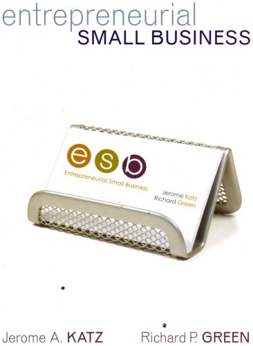 Entrepreneurial Small Business — Jerome A. Katz et al. (2024)