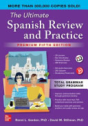 The Ultimate Spanish Review and Practice, Premium Fifth Edition — Ronni Gordon (2023)