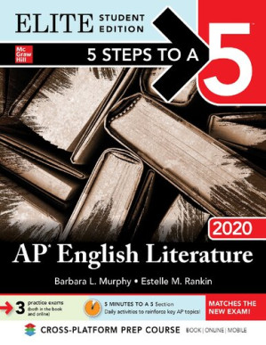 5 Steps to a 5: AP English Literature 2020 — Barbara L. Murphy et al. (2019)