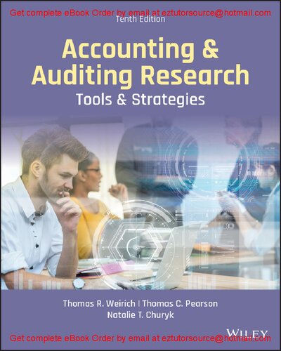 Accounting and Auditing Research: Tools and Strategies — Thomas R. Weirich et al. (2020)