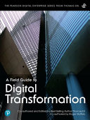 A Field Guide to Digital Transformation — Thomas Erl et al. (2021)