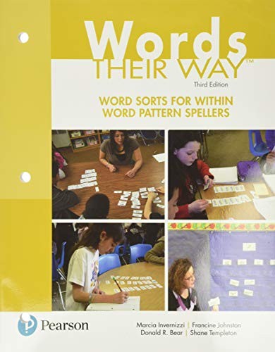 Words Their Way: Word Sorts for Within Word Pattern Spellers — Marcia Invernizzi et al. (2017)