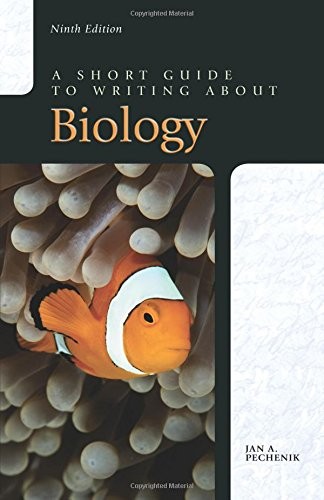 A Short Guide to Writing about Biology — Jan A. Pechenik (2016)