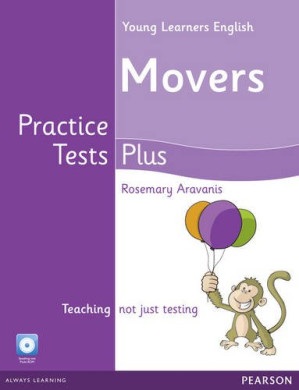 Young Learners English Movers Practice Tests Plus Students' Book — Rosemary Aravanis (2012)