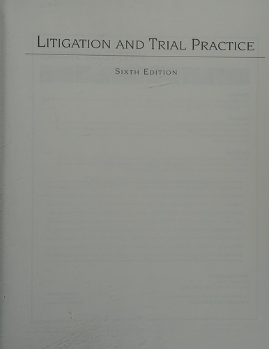 Litigation and Trial Practice — William Hart et al. (2006)