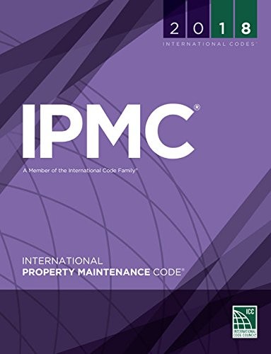 2018 International Property Maintenance Code — International Code Council (2017)