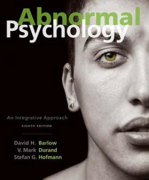 Abnormal Psychology: An Integrative Approach — David H. Barlow et al. (2016)