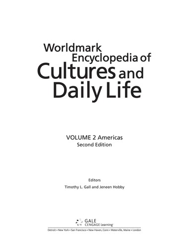 Worldmark Encyclopedia of Cultures and Daily Life — Timothy L. Gall et al. (2009)