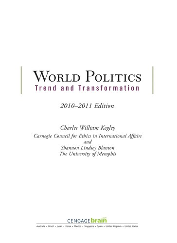 World Politics: Trend and Transformation, 2010 - 2011 Edition — Charles Kegley et al. (2010)