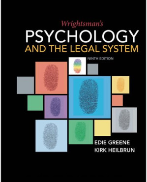Wrightsman's Psychology and the Legal System — Edith Greene et al. (2018)