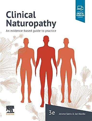 Clinical Naturopathy: An Evidence-Based Guide to Practice — Jerome Sarris et al. (2019)