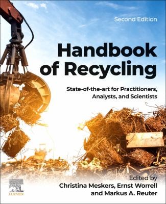Handbook of Recycling: State-of-the-art for Practitioners, Analysts, and Scientists — Christina Meskers et al. (2023)