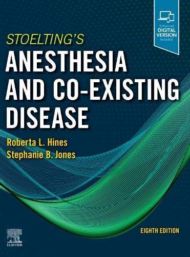 Stoelting's Anesthesia and Co-Existing Disease — Roberta L. Hines et al. (2021)