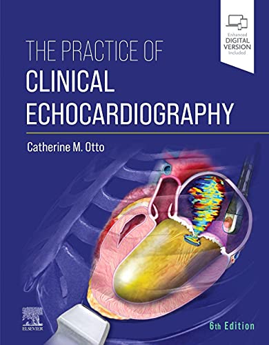 The Practice of Clinical Echocardiography — Catherine M. Otto (2021)