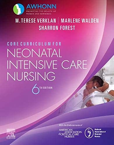Core Curriculum for Neonatal Intensive Care Nursing — AWHONN (2020)