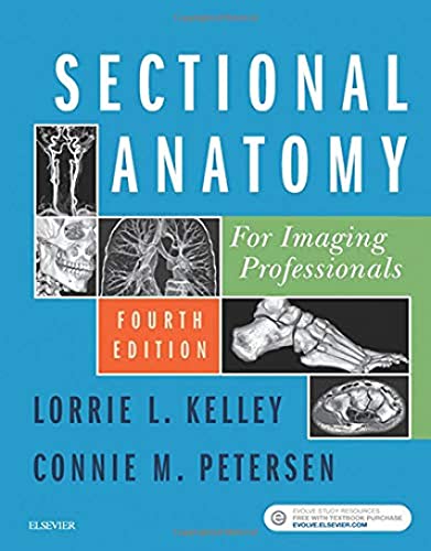 Sectional Anatomy for Imaging Professionals — Lorrie L. Kelley et al. (2018)