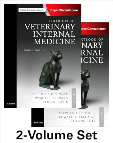 Textbook of Veterinary Internal Medicine: Diseases of the Dog and the Cat. Vol. 1 — Stephen J. Ettinger et al. (2017)
