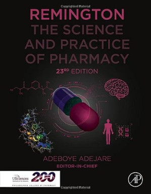 Remington: The Science and Practice of Pharmacy — Adeboye Adejare (2020)