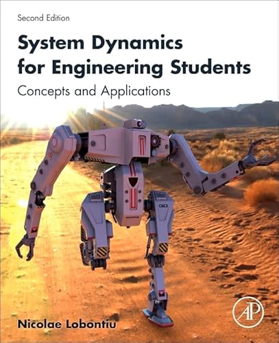 System Dynamics for Engineering Students: Concepts and Applications — Nicolae Lobontiu (2017)