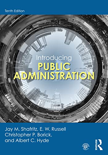 Introducing Public Administration — Jay M. Shafritz et al. (2022)