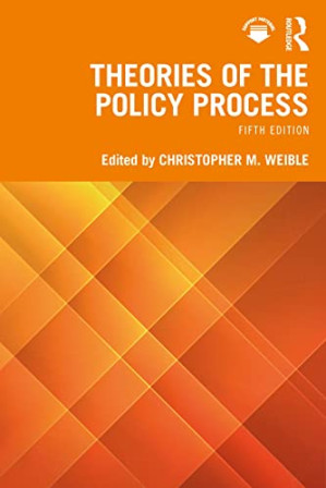 Theories of the Policy Process — Christopher M. Weible (2023)