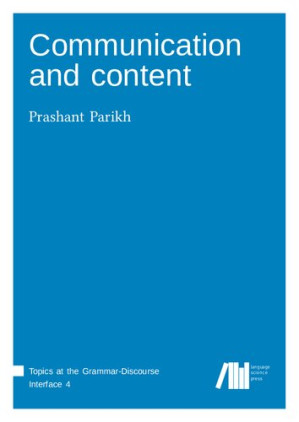 Communication and Content — Prashant Parikh (2019)