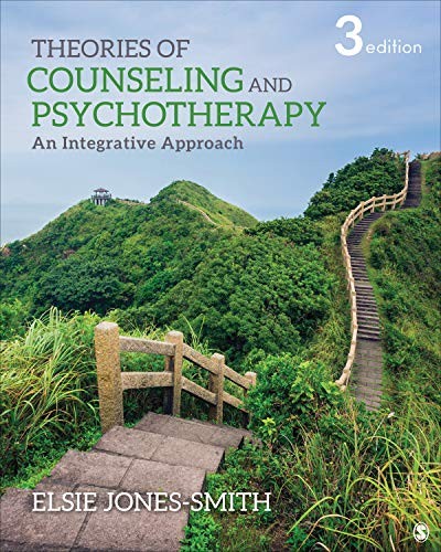 Theories of Counseling and Psychotherapy: An Integrative Approach — Elsie Jones-Smith (2020)