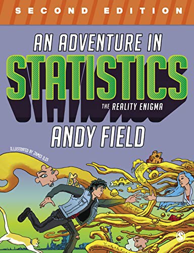 An Adventure in Statistics: The Reality Enigma — Andy Field (2022)
