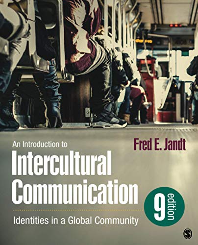 An Introduction to Intercultural Communication: Identities in a Global Community — Fred E. Jandt (2017)