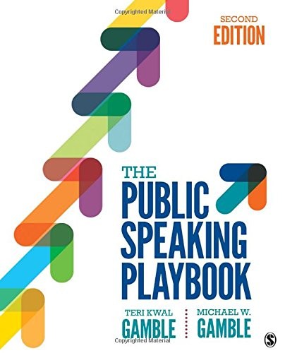 The Public Speaking Playbook — Teri Kwal Gamble et al. (2017)