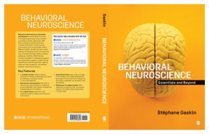 Behavioral Neuroscience: Essentials and Beyond Interactive Edition