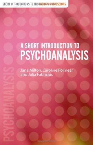 A Short Introduction to Psychoanalysis — Jane Milton et al. (2004)