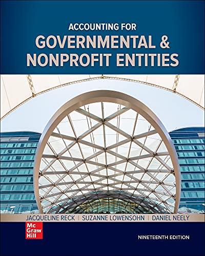 Accounting for Governmental & Nonprofit Entities — Jacqueline L. Reck et al. (2021)